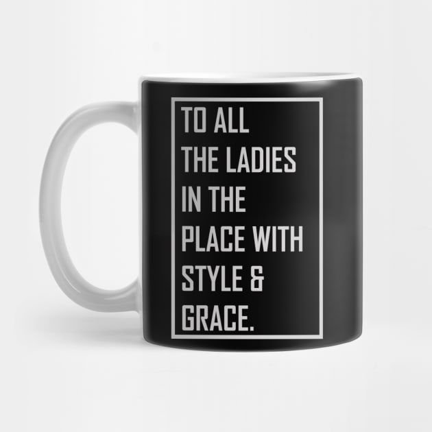 To all the ladies in the place with style & grace by themodestworm